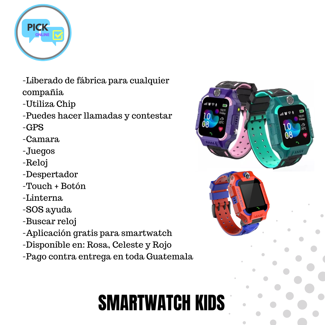 SMARTWATCH KIDS - NIÑOS