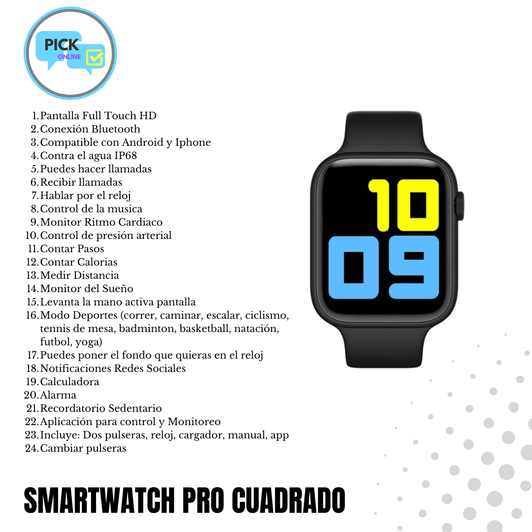 SMARTWATCH PRO CUADRADO